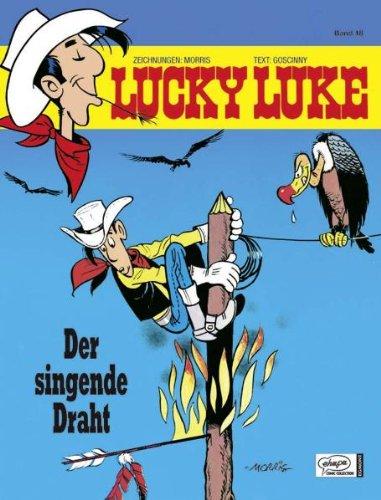 Lucky Luke 18 Der singende Draht