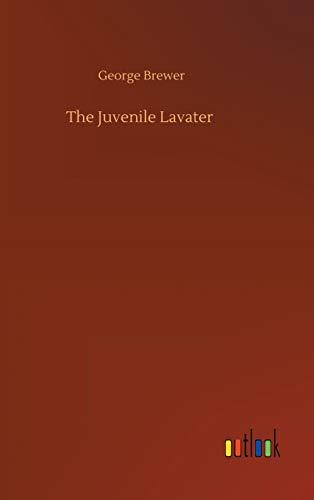 The Juvenile Lavater