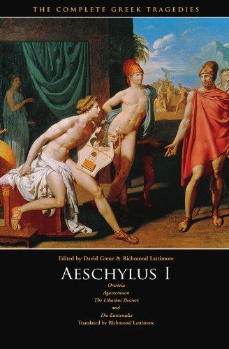 The Complete Greek Tragedies: Aeschylus I: Aeschylus Vol 1