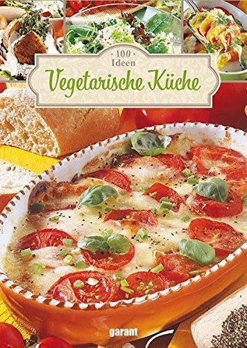 100 Ideen Vegetarisch