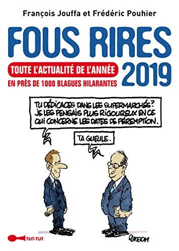 Fous rires 2019 : toute l'actualité de l'année en près de 1.000 blagues hilarantes