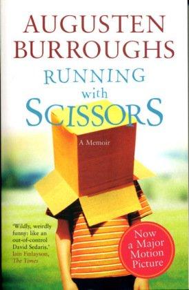 Running with Scissors: A Memoir