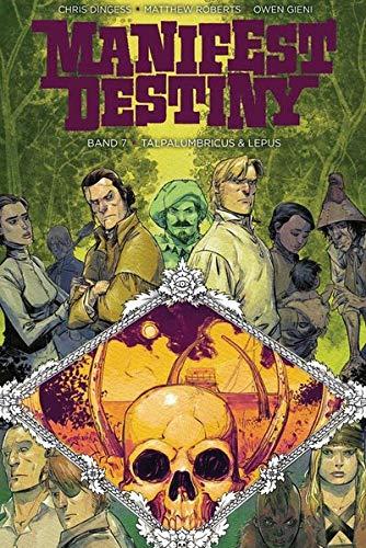 Manifest Destiny 7: Talpa Lumbricus & Lepus