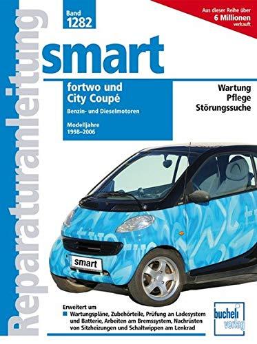 Smart fortwo / City Coupé (Reparaturanleitungen)