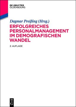 Erfolgreiches Personalmanagement im demografischen Wandel