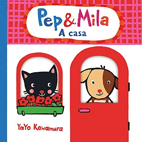 Pep i Mila. A casa (Pep & Mila)