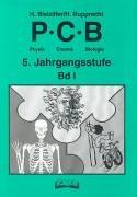 PCB - Physik, Chemie, Biologie, 5. Jahrgangsstufe