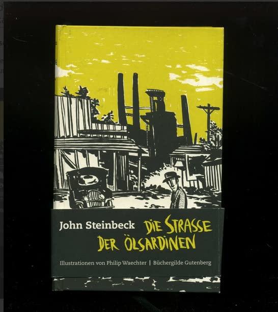 John Steinbeck: Die Strasse der Ölsardinen, Vorzugsausgabe (Nr. 40/120)