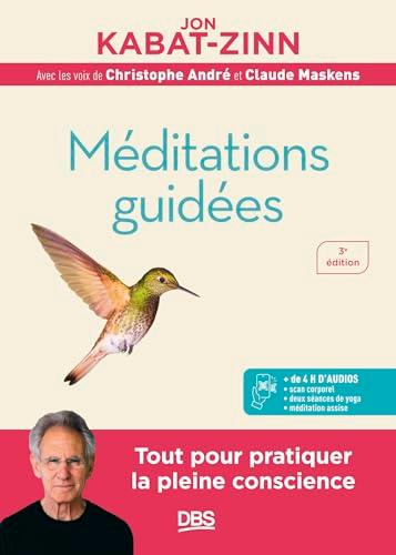 Méditations guidées : programme MBSR : la réduction du stress basée sur la pleine conscience