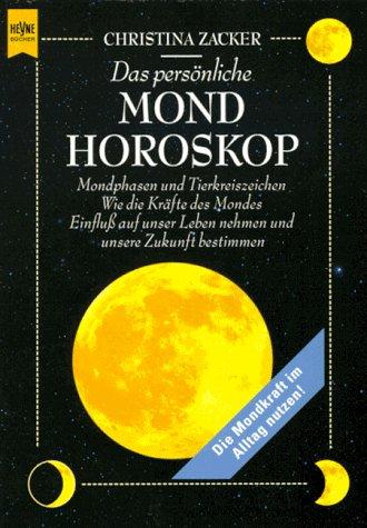 Das persönliche Mondhoroskop