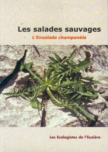 Les salades sauvages : l'ensalada champanèla