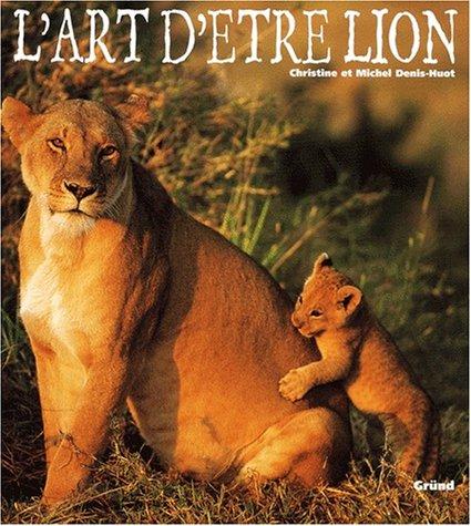 L'art d'être lion