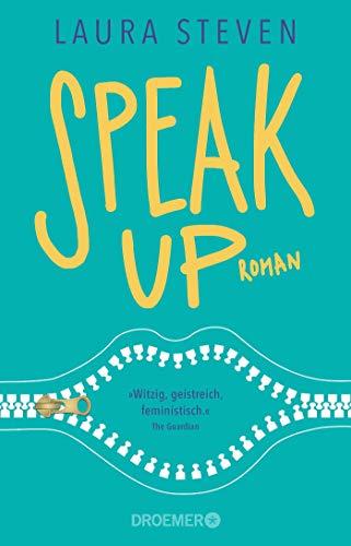 Speak Up: Roman (Izzy O'Neill, Band 1)