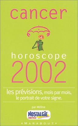 Cancer. Horoscope 2002