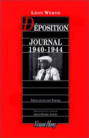 Déposition : journal 1940-1944