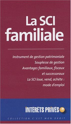 La SCI familiale