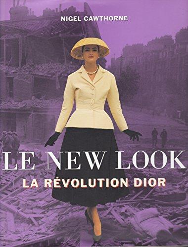 Le New Look. La révolution Dior.