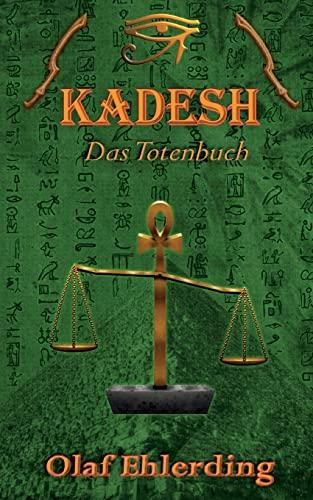 Kadesh III: Das Totenbuch