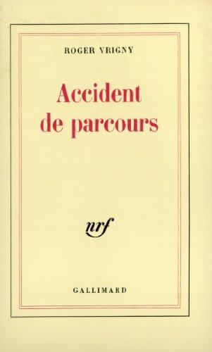 Accident de parcours. Amours. Une Tache sur la vitre