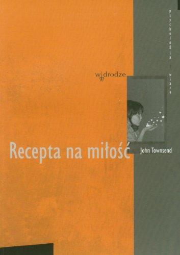 Recepta na milosc