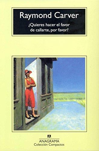 Quieres Hacer el Favor de Callarte, Por Favor? (COMPACTOS, Band 152)