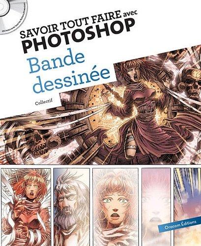 Savoir tout faire avec Photoshop : bande dessinée