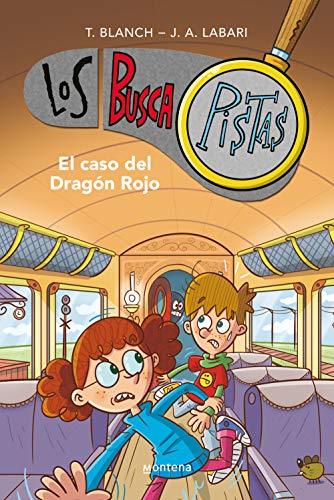 El caso del Dragón Rojo (Serie Los BuscaPistas 11)