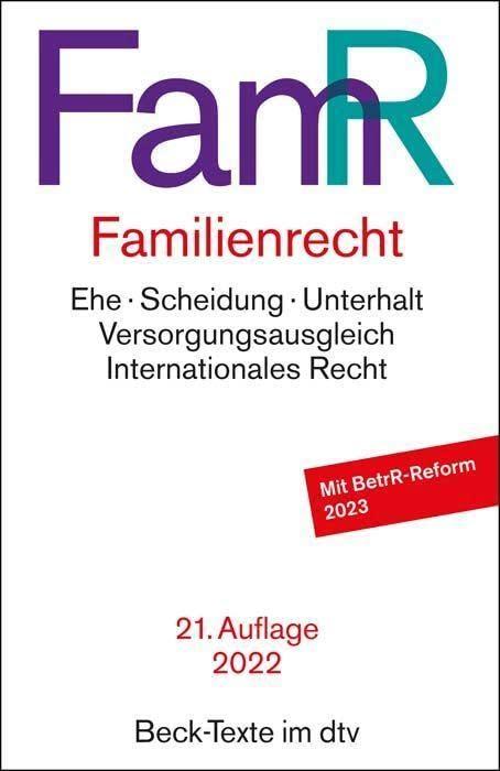 Familienrecht: Rechtsstand: 1. Januar 2022 (Beck-Texte im dtv)