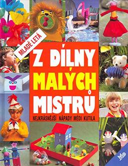 Z dílny malých mistrů: Nejkrásnější nápady médi Kutila (1997)