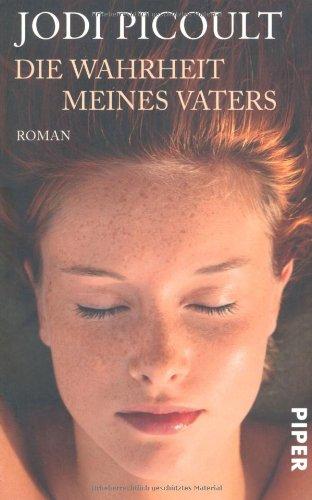 Die Wahrheit meines Vaters: Roman