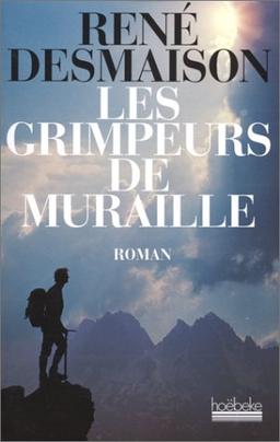 Les grimpeurs de muraille