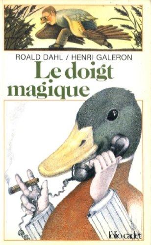 Le doigt magique (Fol Cadet Cla 1)