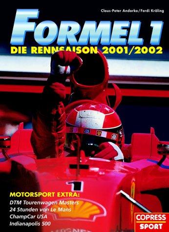 Formel 1 2001. Die Rennsaison