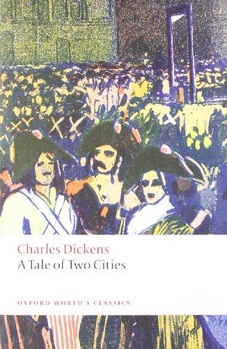 A Tale of Two Cities (Oxford World's Classics)