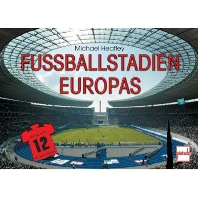 Fußballstadien Europas