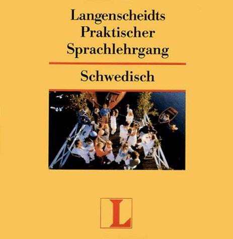 Langenscheidts Praktischer Sprachlehrgang, Audio-CDs, Schwedisch, 2 Audio-CDs: Keine Vorkenntnisse erforderlich