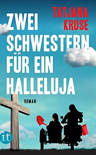 Zwei Schwestern für ein Halleluja: Die K&K-Schwestern ermitteln (insel taschenbuch)