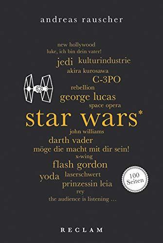 Star Wars. 100 Seiten (Reclam 100 Seiten)