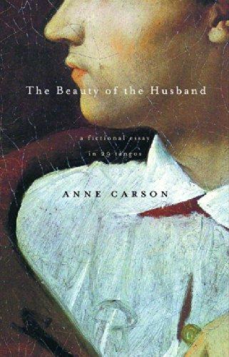 The Beauty of the Husband: A Fictional Essay in 29 Tangos (Vintage Contemporaries)