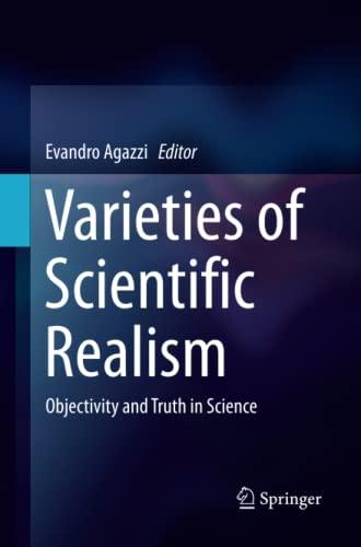 Varieties of Scientific Realism: Objectivity and Truth in Science