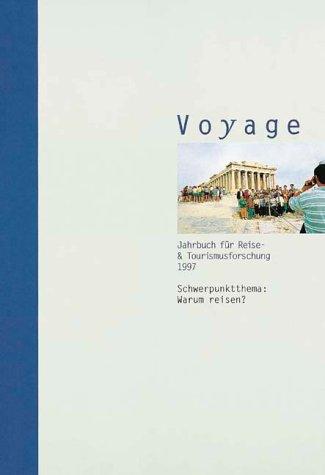 Voyage, Jahrbuch für Reise- & Tourismusforschung, 1997