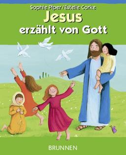 Jesus erzählt von Gott