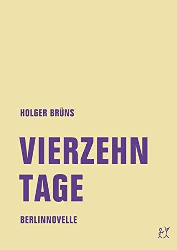 Vierzehn Tage: Sommernovelle