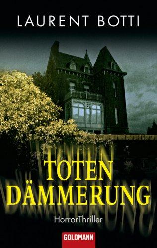 Totendämmerung: HorrorThriller