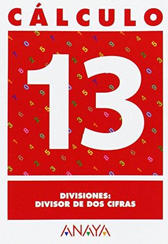 Cálculo 13. Divisiones: divisor de dos cifras