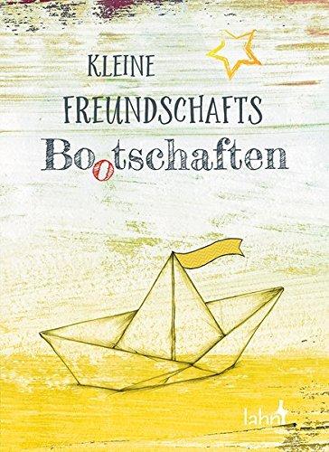 Kleine Freundschafts-Bo(o)tschaften