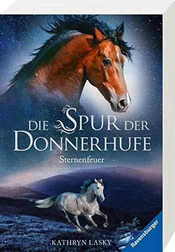 Die Spur der Donnerhufe, Band 2: Sternenfeuer