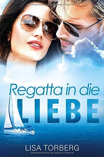 Regatta in die Liebe: Ein Sizilien-Roman