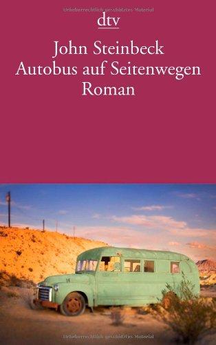 Autobus auf Seitenwegen: Roman