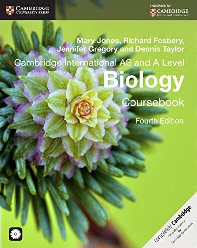 Cambridge International AS and A Level Biology Coursebook with CD-ROM (Cambridge International Examinations)